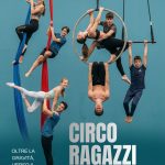 Circo Ragazzi 12-17 anni